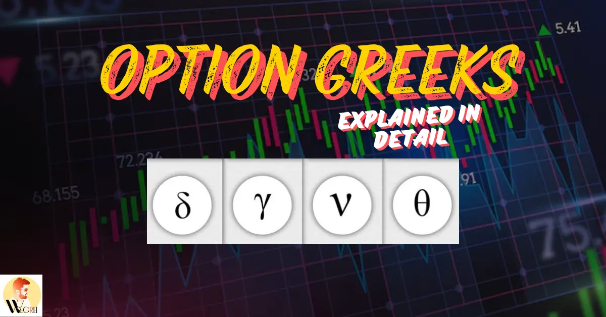 Option Greeks Explained In Hindi Wealth Secret